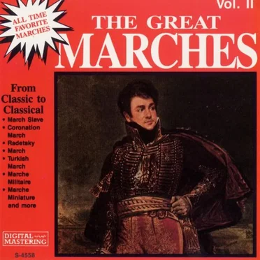 The Great Marches, Vol. II by Various Artists - album cover