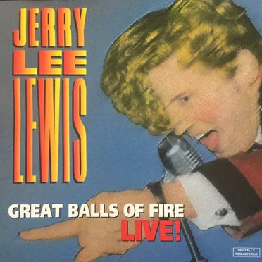Great Balls Of Fire "LIVE"