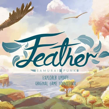 Feather: Explorer Update OST