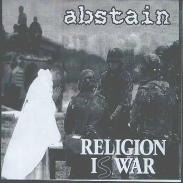 The Black Illusions / Religion Is War