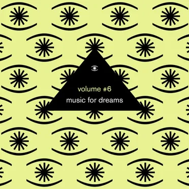 Music for Dreams Vol. 6 by Various Artists - album cover