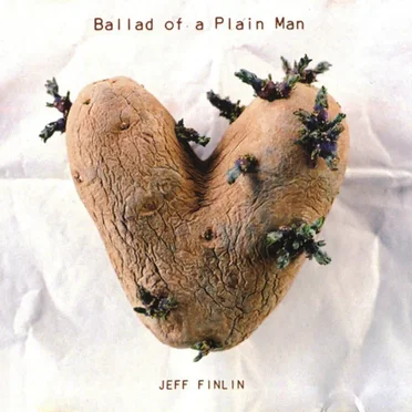 Ballad of a Plain Man