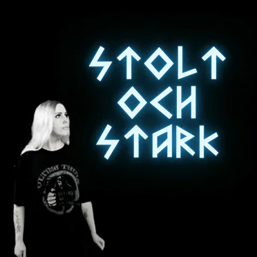 Stolt Och Stark