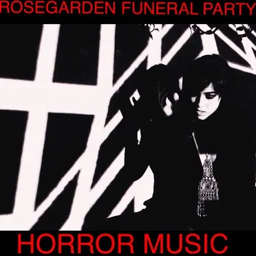 Horror Music by Rosegarden Funeral Party - album cover