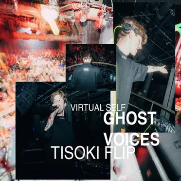 Ghost Voices (Tisoki flip)