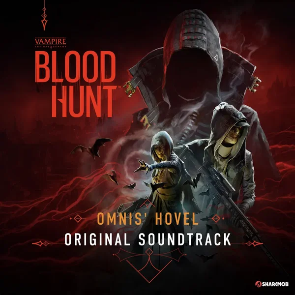 Bloodhunt: Omnis’ Hovel (Original Soundtrack)