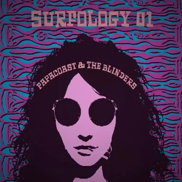 Surfology 01 by Papacoast & The Blinders - album cover