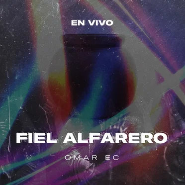 Fiel Alfarero - En Vivo