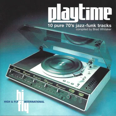 Playtime: 10 Pure 70's Jazz-Funk Tracks by Various Artists - album cover