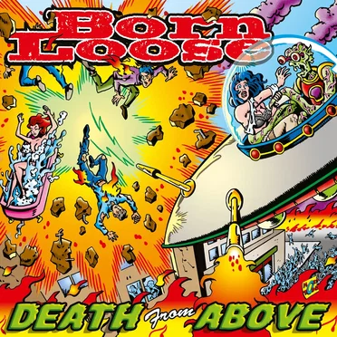 Death from Above by Born Loose - album cover