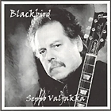 Blackbird by Seppo Valjakka - album cover