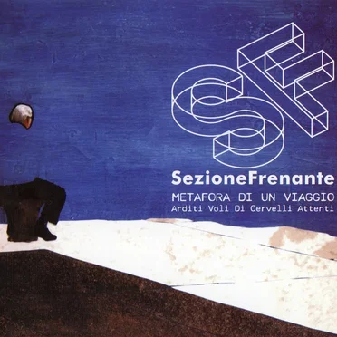 Metafora di un viaggio by Sezione Frenante - album cover