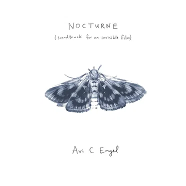 Nocturne (Soundtrack for an Invisible Film)