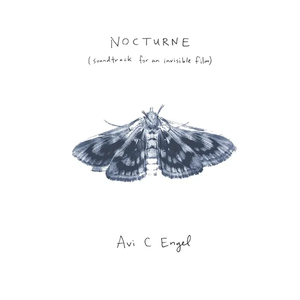 Nocturne (Soundtrack for an Invisible Film)