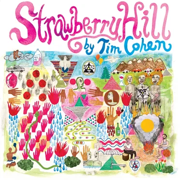 Strawberry Hill by Tim Cohen - album cover