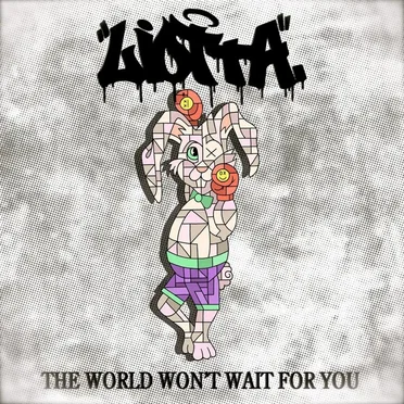 The World Won't Wait for You by Liotta - album cover