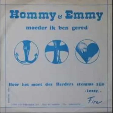 Moeder ik ben gered / Hoor ’t moet des Herders stemme zijn