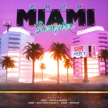 Miami Sampler 2020 by SANS MERCI - album cover