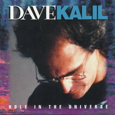 Hole in the Universe by Dave Kalil - album cover