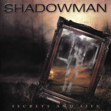 Secrets and Lies