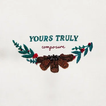 Composure by Yours Truly - album cover