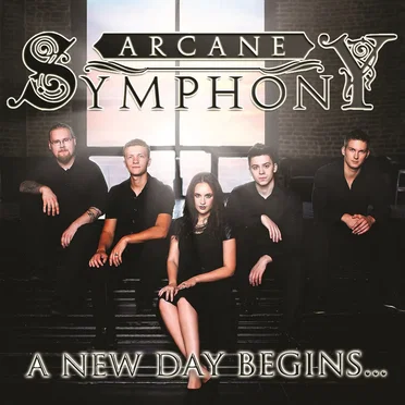 A New Day Begins... by Arcane Symphony - album cover