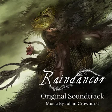 Raindancer Original Soundtrack by Julian Crowhurst - album cover