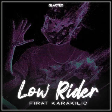 Low Rider by Fırat Karakılıç - album cover