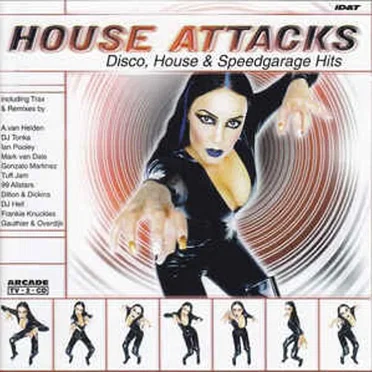 House Attacks: Disco, House & Speedgarage Hits by Various Artists - album cover