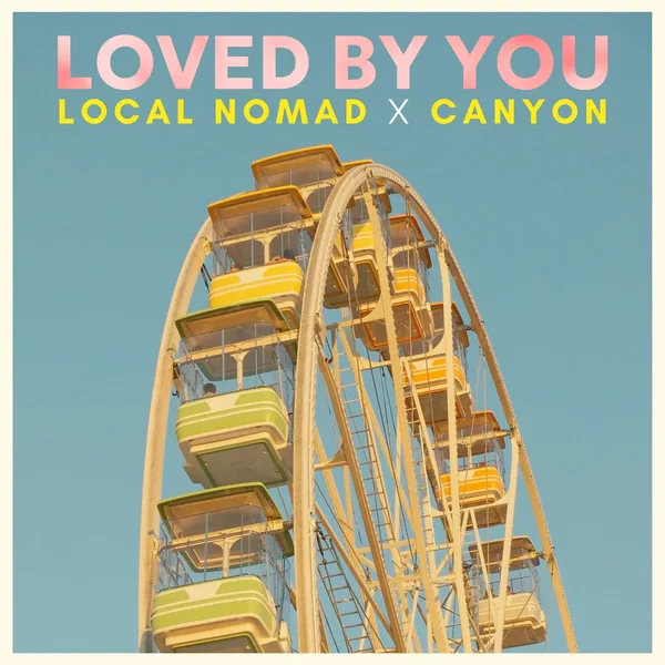 Loved by You