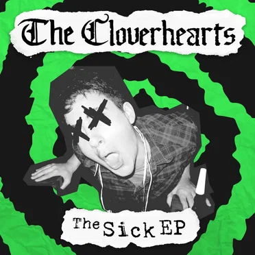 The Sick by The Cloverhearts - album cover