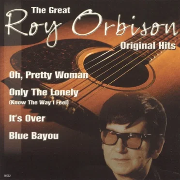 The Great Roy Orbison Original Hits