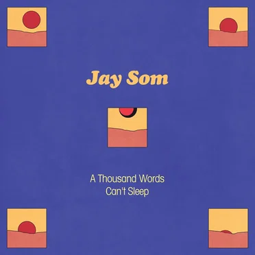 A Thousand Words / Can’t Sleep