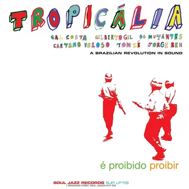 Tropicália: A Brazilian Revolution in Sound by Various Artists - album cover