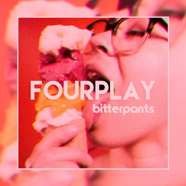 Fourplay by Bitterpants - album cover