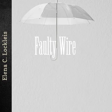 Faulty Wire