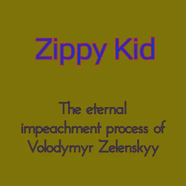 The eternal impeachment process of Volodymyr Zelenskyy