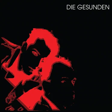 Die Gesunden by Die Gesunden - album cover