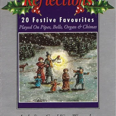 Christmas Reflections: 20 Festive Favourites by Various Artists - album cover