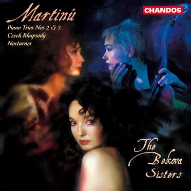 Piano Trios Nos 2 & 3 / Czech Rhapsody / Nocturnes