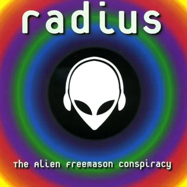 The Alien Freemason Conspiracy by Radius - album cover