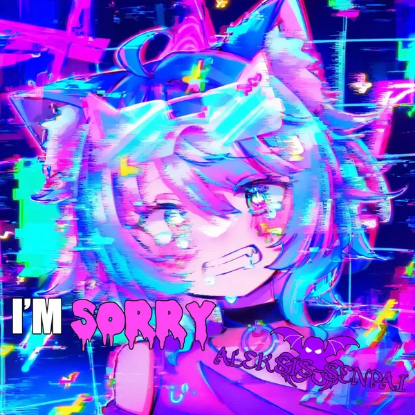 I'm Sorry
