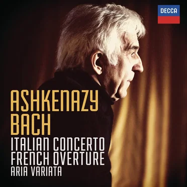 Italian Concerto / French Overture / Aria Variata