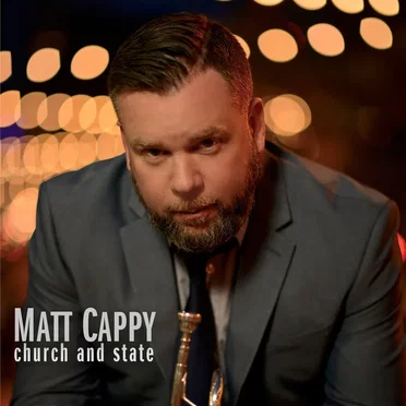 Church and State by Matt Cappy - album cover