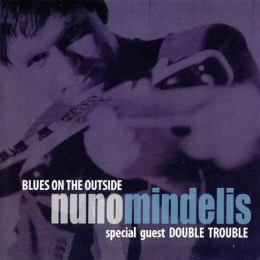 Blues on the Outside
