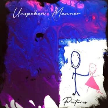 Pictures by Unspoken Manner - album cover