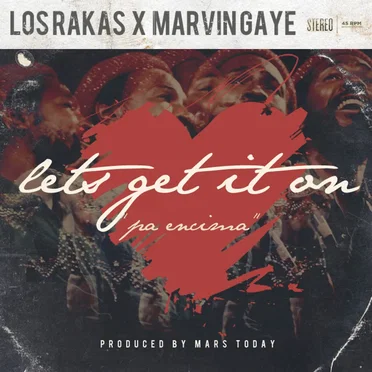 Lets Get it On (Pa' encima)