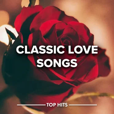 Classic Love Songs by Various Artists - album cover
