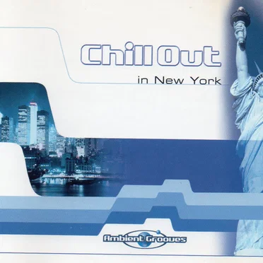Chill Out in New York by Various Artists - album cover