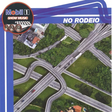Mobil 1 Show Music: No rodeio by Various Artists - album cover